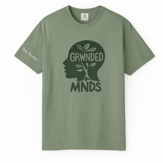 GRWNDED MNDS: ROOTED+ Tee